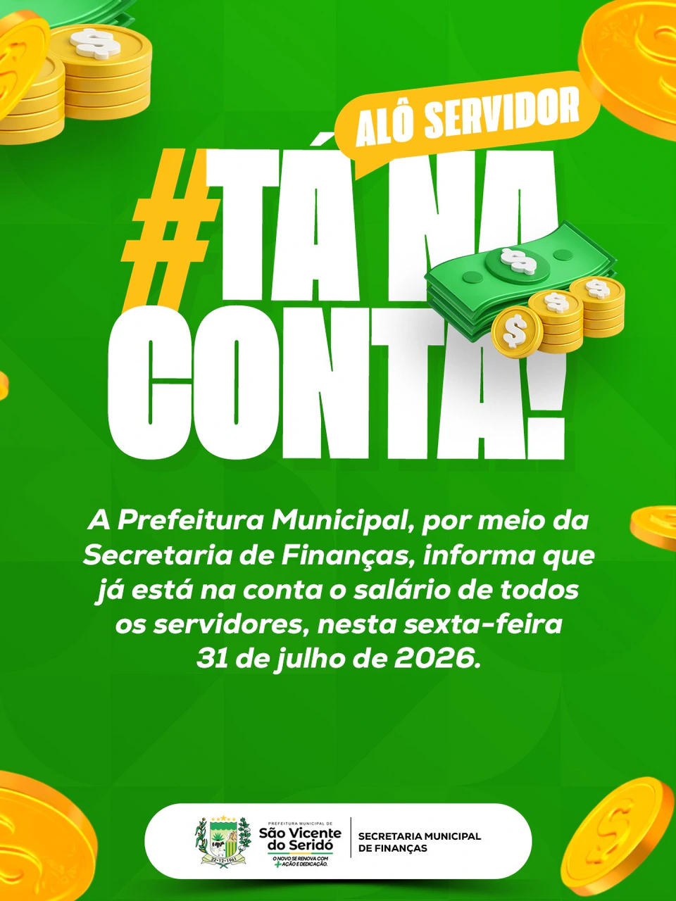 Gestão municipal efetua pagamento referente ao mês de julho